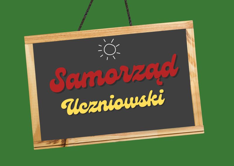 tablica z napisem Samorząd Uczniowski