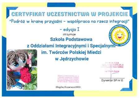 Certyfikat uczestnictwa w projekcie Podróż w krainę przyjaźni- współpraca na rzecz integracji