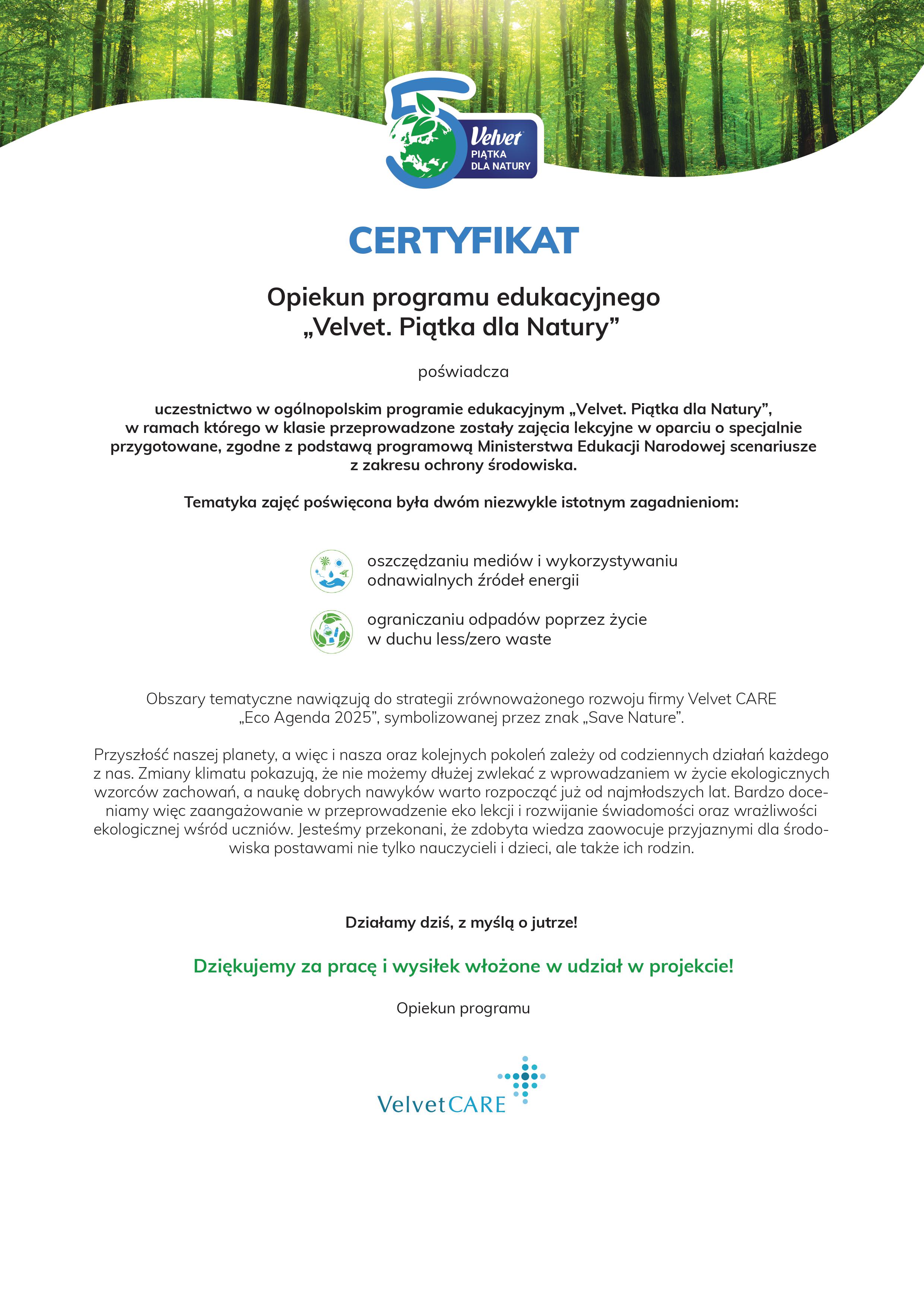 Certyfikat uczestnictwa w programie edukacyjnym Velvet piątka dla natury