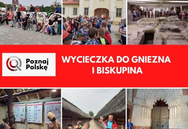 kolaż zdjęć dzieci z opiekunami i przewodnikiem na wycieczce w Gnieźnie i Biskupinie