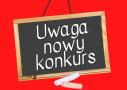 grafika napis na tablicy uwaga nowy konkurs