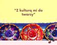 Z kulturą mi do twarzy